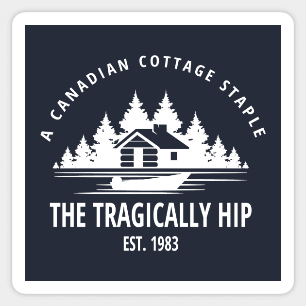 The Tragically Hip Sticker by CS Designs